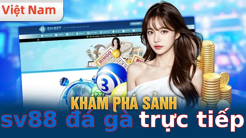 sv88 đá gà trực tiếp